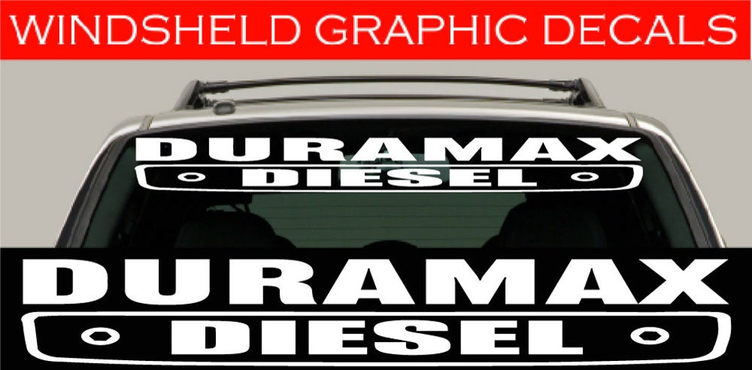 Duramax Diesel Windshield Banner Windshield Decal Windshield Sticker Etsy