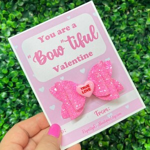 You're a Bowtiful Valentine Hair Bow Gram for Girls, Pink Yellow Purple Green Blue Conversation Hearts,  Valentine Favors