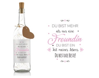 Flaschenlicht mit Spruch -"Du bist mehr als nur eine Freundin!"  -Beste Freundin Geschenk Geburtstag/Weihnachten-Dekolicht- LED Beleuchtung