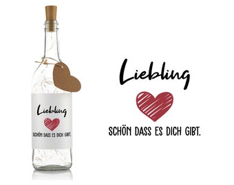 Flaschenlicht mit Spruch "Liebling, schön dass es dich gibt" - Valentinstagsgeschenke - Geschenke für Ehefrau/Ehemann - Dekoflasche - LED