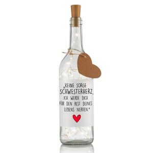 LED Flaschenlicht Mit Spruch - Perfektes Geschenk Für Die Schwester
