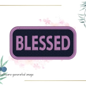 May include: A rectangular patch with the word "BLESSED" embroidered in a light purple color. The patch has a dark blue background and a light purple border. The phrase "software-generated image" is at the bottom.