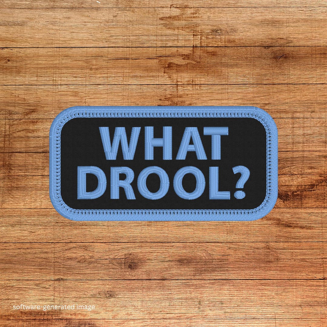 What Drool Patch, Dog Patch, Pet Patch, Pet Vest Patch, Sew-on Patch ...