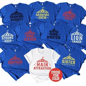 Carnival Birthday Shirt, Carnival Family Shirts, Circus Birthday Shirt, Circus Family Shirts, Carnival Crew, Carnival Staff, Main Attraction