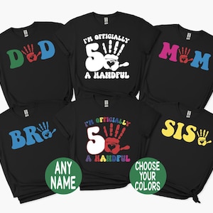 Officially a Handful 5th Birthday Shirt, Boys 5th Birthday Shirt, I'm Officially A Handful Shirt, Matching Family 5th Birthday Shirts, Hi 5