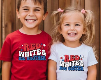 Red White and Big Sister Shirt, Red White and Big Brother Shirt, 4th of July Pregnancy Announcement Shirt, Big Sister Tee, Big Brother Tee
