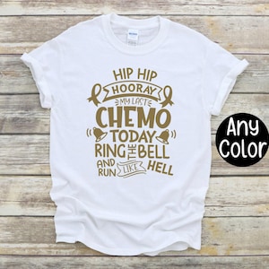 Last Chemo Shirt, Ring the Bell, Cancer Survivor