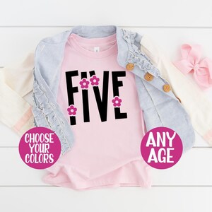Flower Birthday Shirt: Custom Age, Floral Party Outfit
