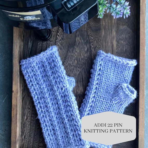 Ivyesque Fingerless Mitts Addi 22 Pin Pattern, Knitting Machine Pattern,  Read Item Description Fully Before Purchase 