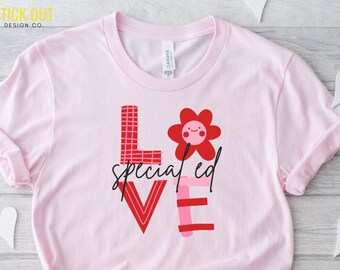 Teacher Valentines Day Shirt Teacher Valentines Day Shirt Autism Shirt Special Education Shirt Heart Shirt Teacher Gift Valentines Day Gift