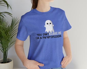 Para You Cant Scare Me Special Education Teacher Tee Halloween Tee Special education teacher shirts Teacher shirts special education Fall