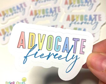 Advocate Fiercely | Special Education Teacher Sticker| Special Ed | Teacher Gifts  | Special Ed Sticker | Sped Vinyl | Educator Decal