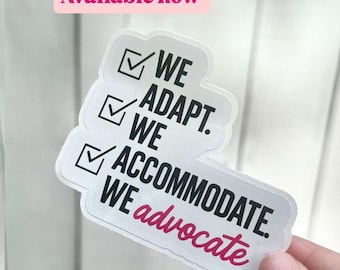 Advocate | Laptop Sticker | Teacher Sticker  | Special Education Teacher Gift ideas  | Educator Decal Special Ed giftSpecial educator