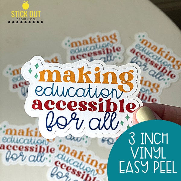 Accessible Educator decals | Special Education Sticker | Sped Sticker | Educator Sticker | Education decals | Gift for educator