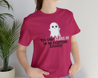 You Cant Scare Me Special Education Teacher Tee Halloween Tee Special education teacher shirts Teacher shirts special education Fall Teacher