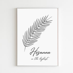Hosanna Easter Print, Palm Leaf Wall Art, Easter Art Print, Hosanna In The Highest, Modern Christian Wall Art, Bible Verse Wall Art