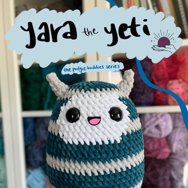 Yara the Yeti Crochet Pattern DIGITAL DOWNLOAD