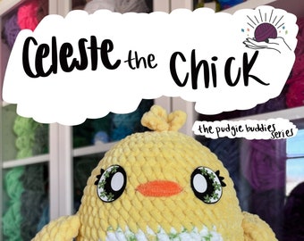 Celeste the Chick Crochet Pattern DIGITAL DOWNLOAD