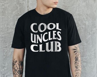 Cool Uncle Club T-Shirt, Best uncle ever, I love my uncle, Best Shirt For Uncles, uncle club shirt, cool uncle gift, retro uncle shirt