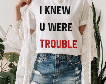 I knew u were trouble t-shirt with REAL red and black glittered printing, pop culture inspired shirt Tay concert shirt perfect print