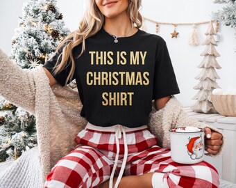 This is my Christmas Black shirt with Gold shiny Glitter, Holiday shirt, Christmas Gathering Shirt, Santas gift shirt, Holiday festive
