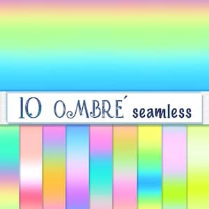 Op de afbeelding: Een set van 10 naadloze ombre-verloop digitale papieren. De papieren bevatten een verscheidenheid aan pastelkleuren, waaronder roze, blauw, geel en groen.