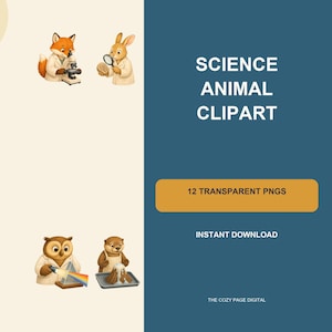 Peut inclure: Ensemble de cliparts numériques représentant des animaux scientifiques, dont un renard avec un microscope, un lapin avec une loupe, un hibou avec un prisme et un castor avec un volcan. Texte : SCIENCE ANIMAL CLIPART, 12 TRANSPARENT PNGS, INSTANT DOWNLOAD, THE COZY PAGE DIGITAL.