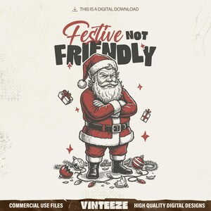 Grumpy Santa PNG - Festlich nicht freundlich, Weihnachts Sublimation (Digitaler Download)