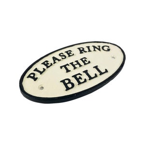 Please Ring the Bell Outdoor Sign