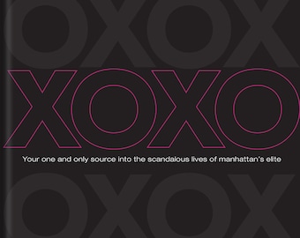 XOXO: The Gossip Girl Blog
