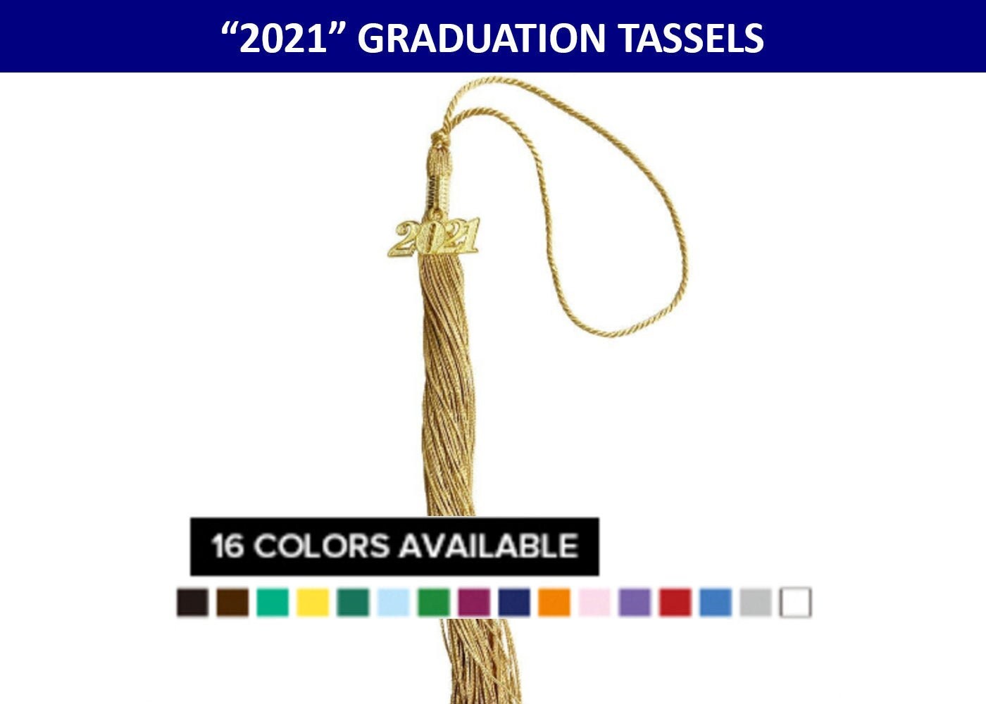 Single Color Graduation Tassel with 2021 Year Date Drop - All Single …