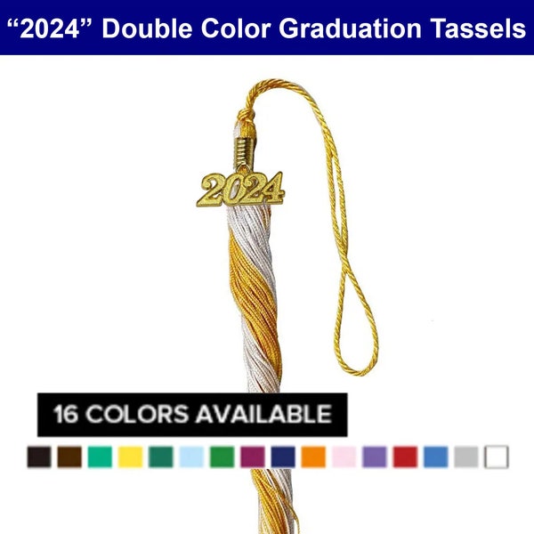 2024 Double Color Graduation Tassel Year Date Drop - All Double Colors Available