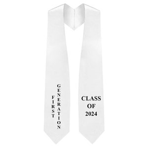 First Generation Stole Class of 2024 White Graduation Stole
