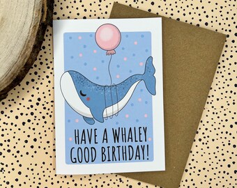 Whale Pun Birthday Card // Whaley Good Birthday - Handmade - Blank Inside - Whale - Whales - Punny Birthday Cards - Birthday Pun - Funny