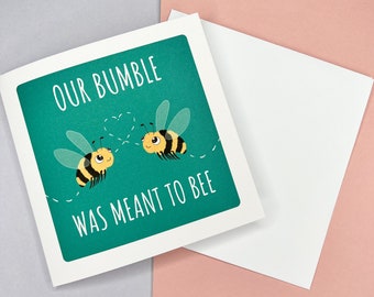 Our Bumble Was Meant To Bee | Punny Valentines Card, Valentines Day Pun Card, Valentines Day Puns, Funny Valentines Day Card
