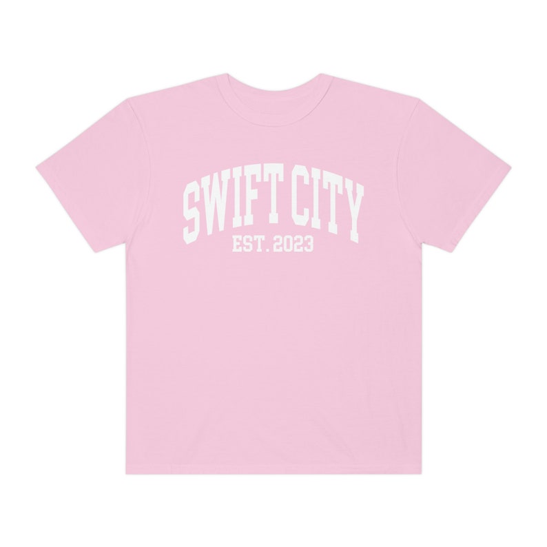 Swift City Est. 2023 The Eras Tour Glendale, AZ Touristy Inspired Comfort Colors Unisex Garment-Dyed T-shirt Comfy, Casual, Cute, Style Blossom