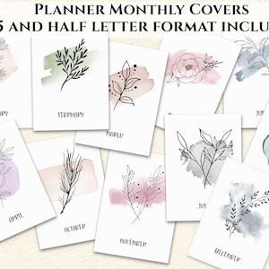 May include: Twelve printable planner covers featuring minimalist floral illustrations with watercolor backgrounds. Each cover is labeled with a month of the year, from January to December.