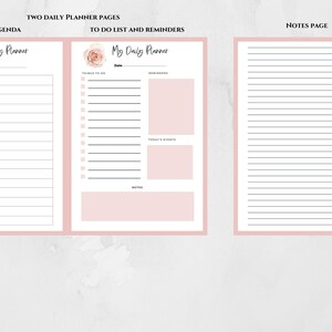 May include: Two printable daily planner pages with a pink floral design. The first page is a hourly agenda with a section for notes. The second page is a to do list and reminders with sections for reminders, today's events, and notes. The third page is a notes page with a pink floral design.