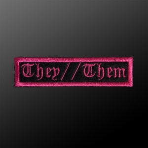 They//Them Embroidered Pronoun Patch