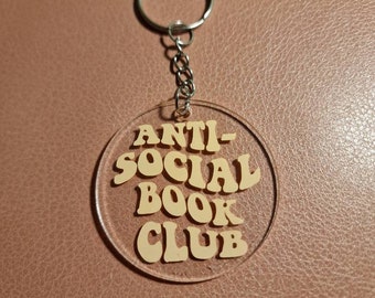 Llavero del Club de Lectura Antisocial / Llavero acrílico para amantes de los libros, dije para mochila de lector