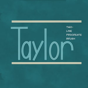 May include: The name "Taylor" is written in a double-lined font on a teal background. The text is outlined in white and the background is a dark teal color. The text is centered on the image and is surrounded by two horizontal lines.
