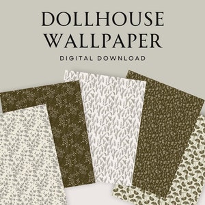 May include: Digital download of dollhouse wallpaper featuring various olive branch patterns. The designs include floral and leaf motifs in shades of olive green, white, and cream. The text reads "DOLLHOUSE WALLPAPER DIGITAL DOWNLOAD" and "OLIVE BRANCH COLLECTION".