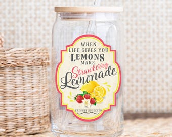 When Life Gives You Lemons Make Strawberry Lemonade | Libbey Glass 16 oz Cup
