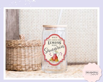 When Life Gives You Lemons Make Sangria | 16 oz Libbey Glass Can