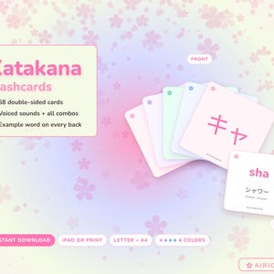 May include: A set of 58 double-sided Katakana flashcards in four pastel colours. The cards feature Japanese characters on the front and corresponding English romanisation with example words on the back. The text includes Katakana Flashcards, 58 double-sided cards, voiced sounds + all combos, and example word on every back.