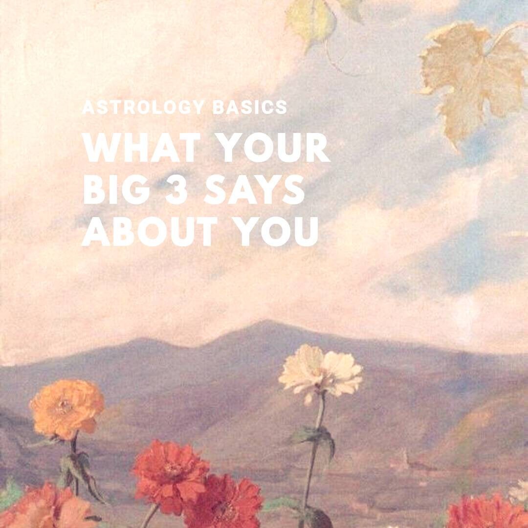 big three astrology big three astrology