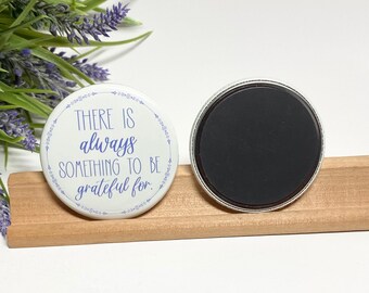 Gratitude Magnet, Message of Gratitude Magnet, Fridge Magnet, Positive Message Magnet, Large Fridge Magnet