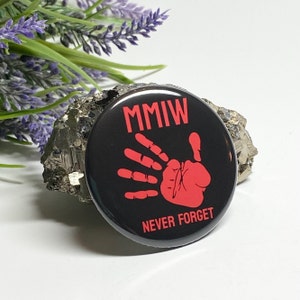 MMIW Awareness Pinback Button, MMIW Pinback Button, MMIW Crisis Button