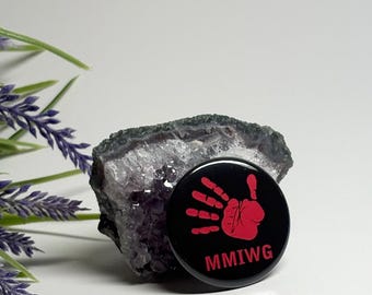 MMIWG Pinback Button, MMIWG Awareness Button, MMIWG Awareness Pinback Button