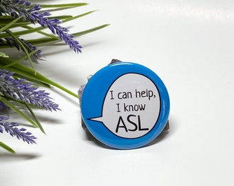 ASL Awareness Button, American Sign Language Pinback Button, American Sign Language Pin, ASL Pinback Button